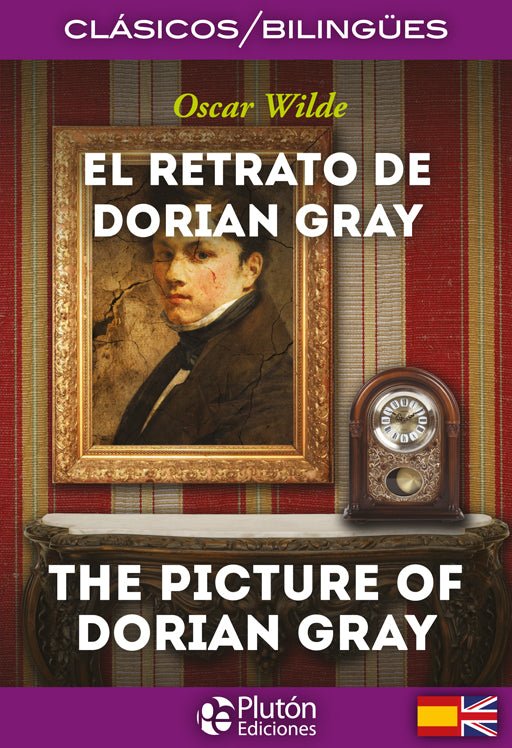 El Retrato De Dorian Gray. Bilingüe